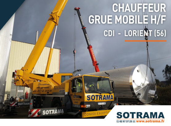 Offre emploi chauffeur grue mobile CDI CDD Lorient recrutement candidature Sotrama